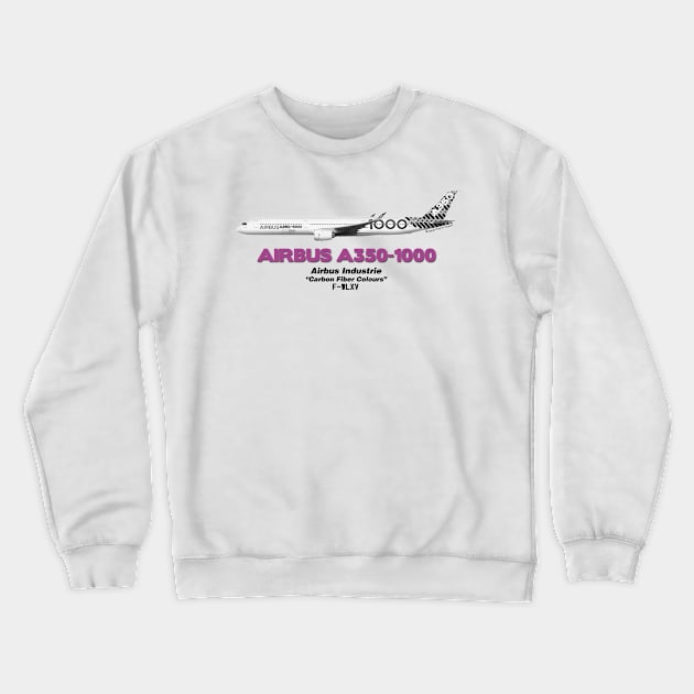 Airbus A350-1000 - Airbus Industrie "Carbon Fiber Colours" Crewneck Sweatshirt by TheArtofFlying